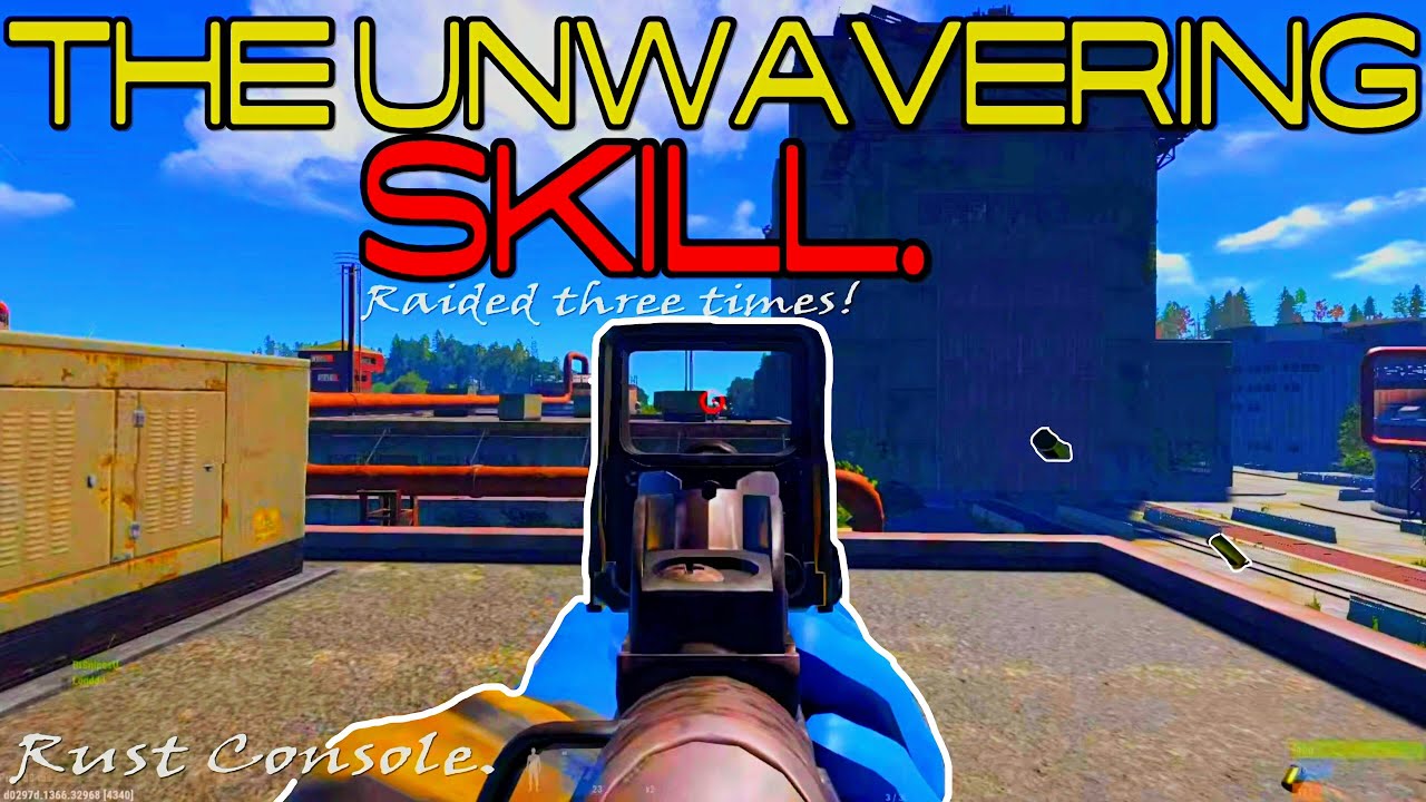 THE UNWAVERING SKILL-RUST CONSOLE