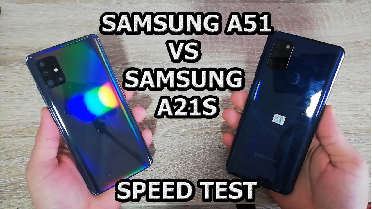 SAMSUNG A51 VS SAMSUNG A21S SPEED TEST