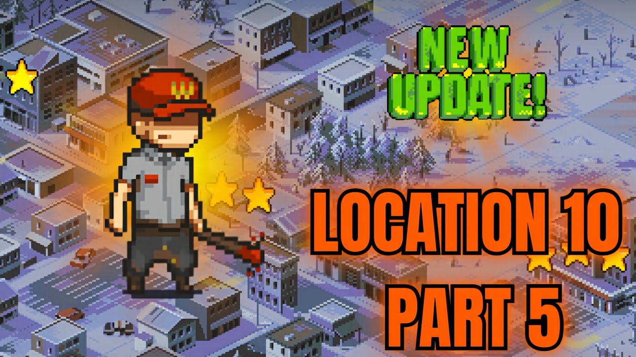 NEW UPDATE! LOCATION 10 - PART 5 (WITH NEW CHARACTERS) - Dead Ahead Zombie Warfare 