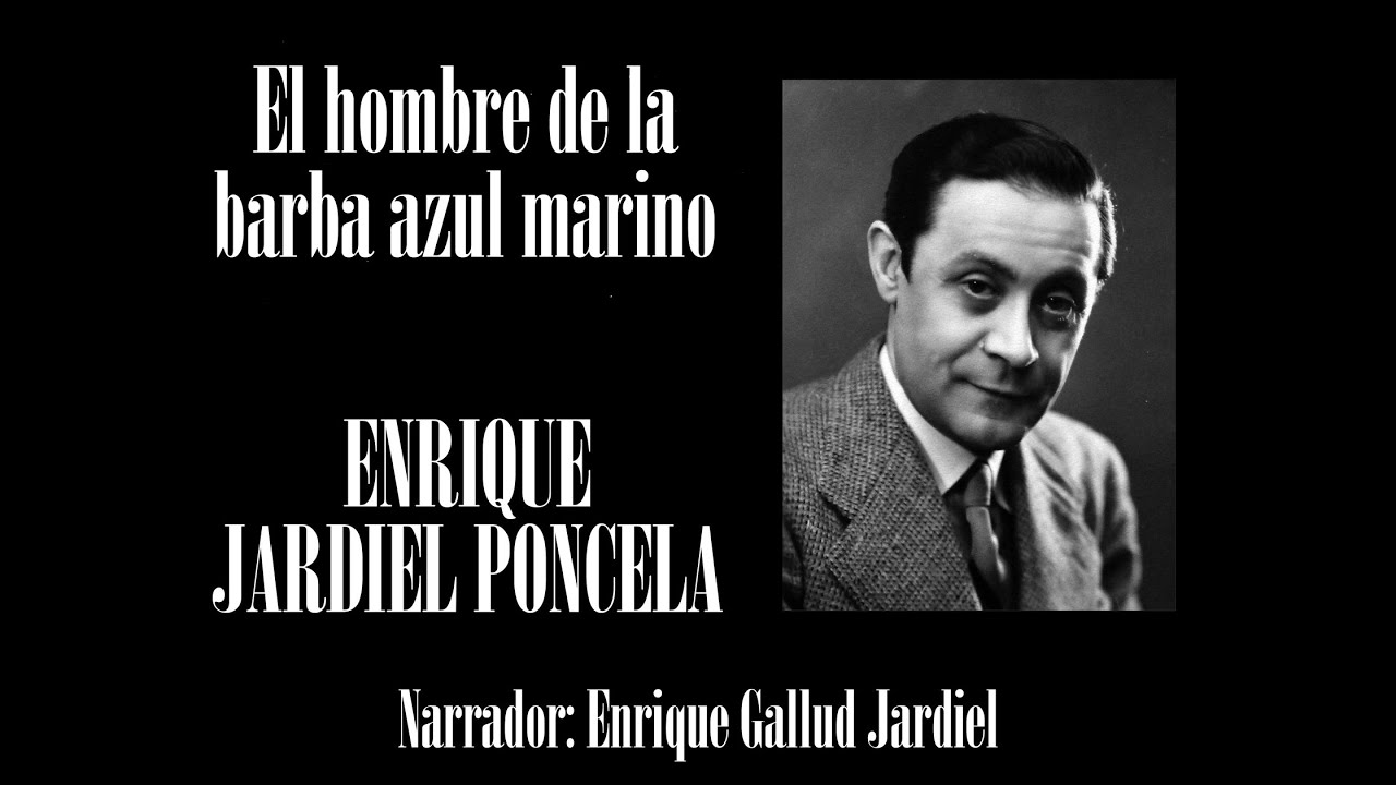 El hombre de la barba azul marino - Enrique Jardiel Poncela