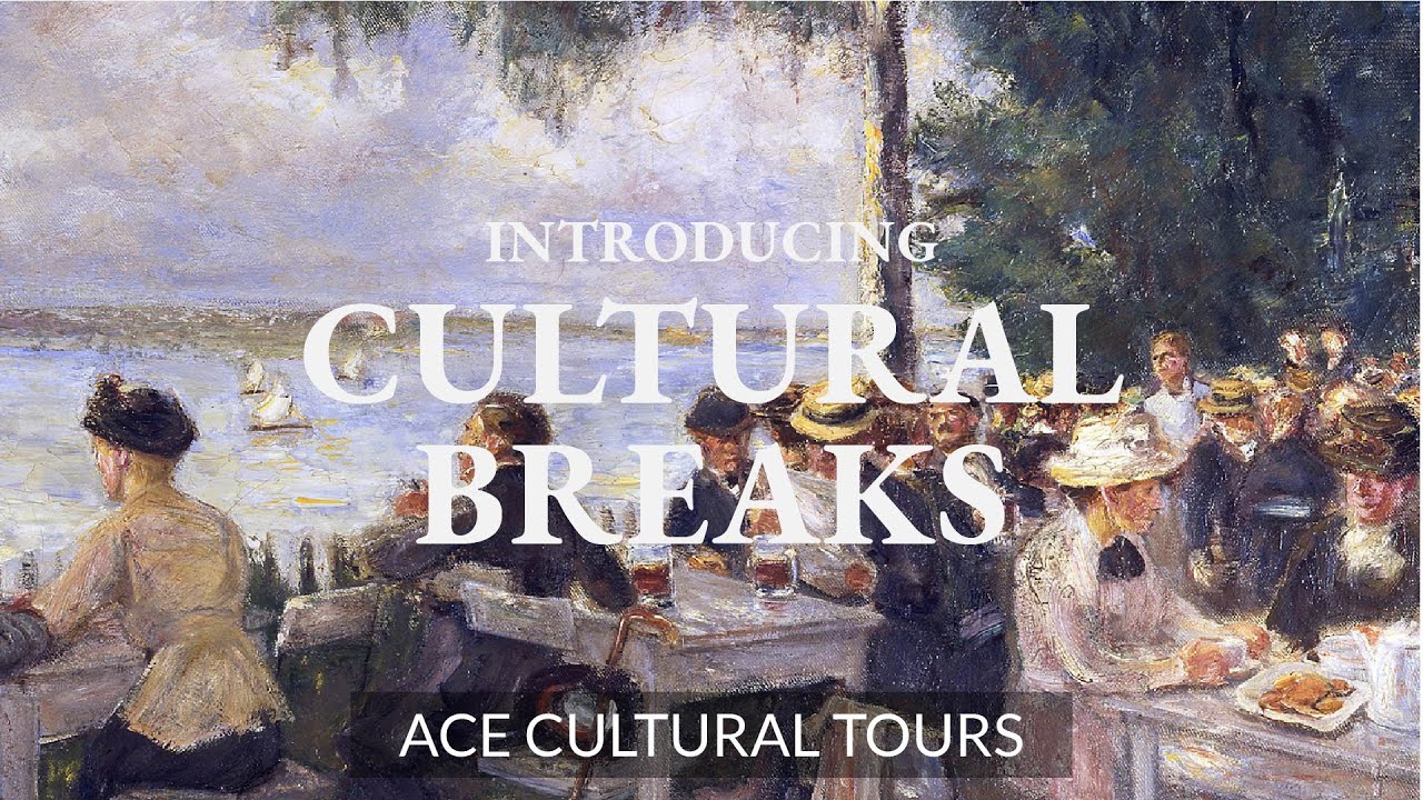 Introducing Cultural Breaks | ACE Cultural Tours