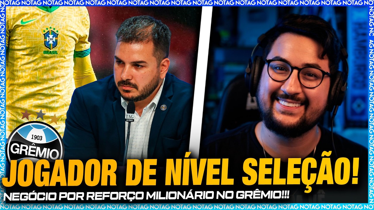 🚨 AVANÇOU! REFORÇO MILIONÁRIO NO GRÊMIO! E MAIS  NEGOCIAÇÃO COM 5 PATROCÍNIOS! POLÊMICA E RETORNOS!