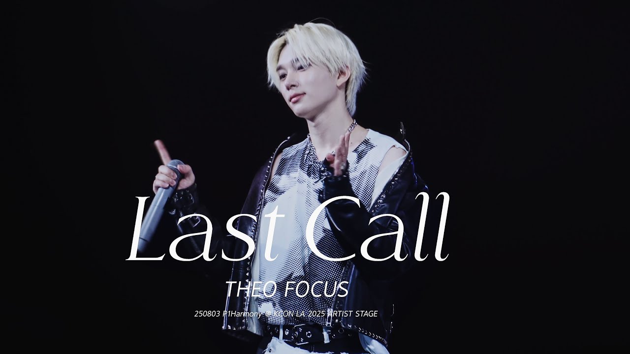 250803 KCON LA 2025 Artist Stage - P1Harmony THEO Focus 'Last Call' 직캠 4K