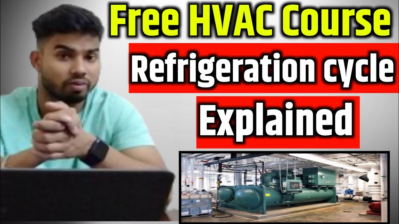 HVAC || Refrigeration Cycle Explained || HVAC training || hvac certification || hvac for beginners