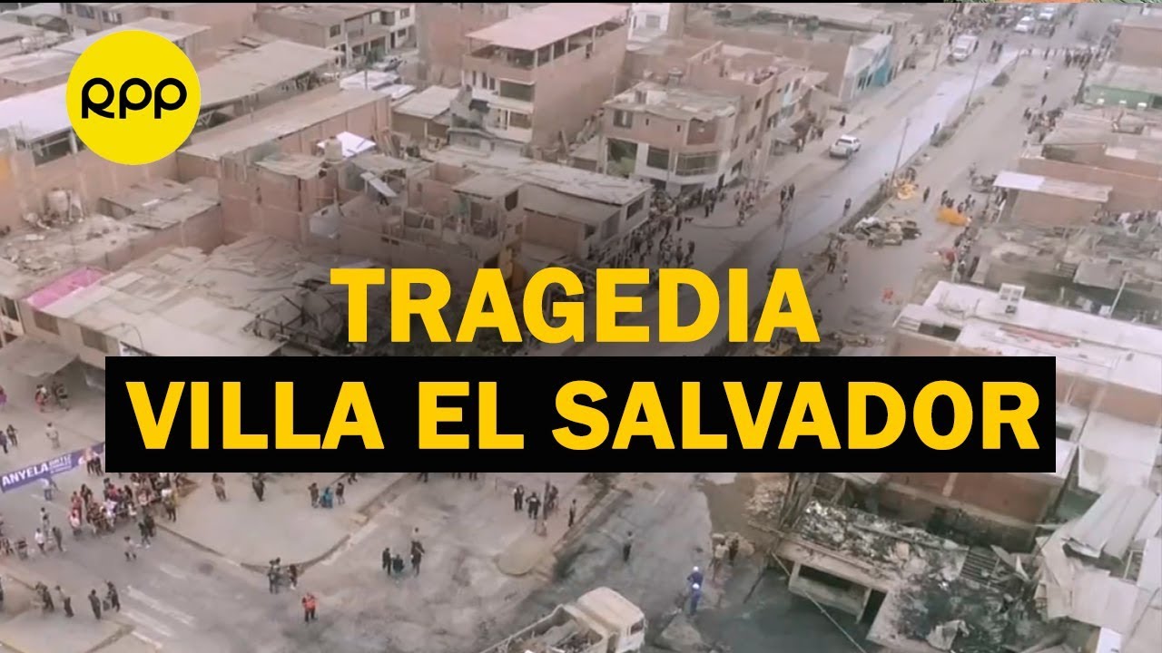 ¡IMÁGENES INÉDITAS! Dron revela zona de explosión en Villa El Salvador