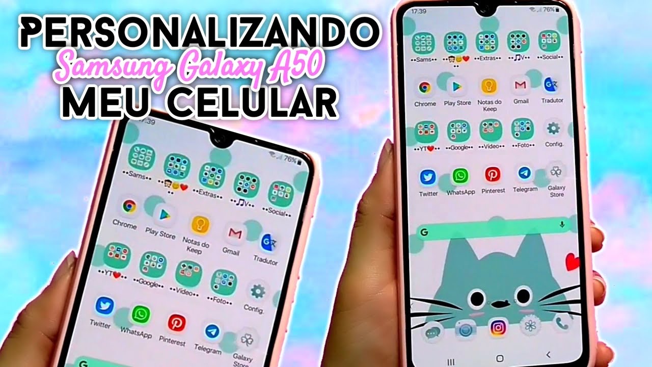 Personalizando meu celular Samsung Galaxy A50  - Ficou fofinho ♡