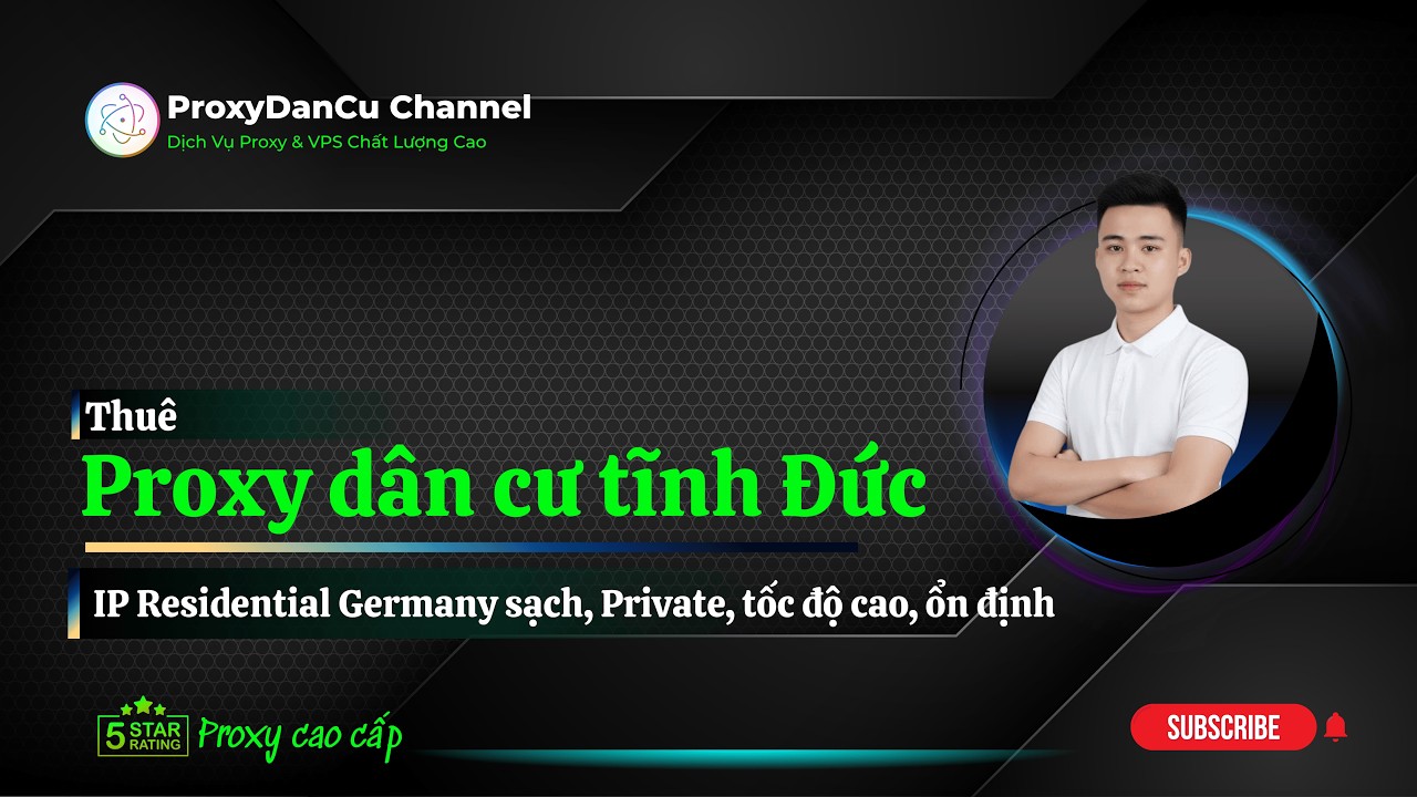 Proxy d&acirc;n cư tĩnh Đức &ndash; IP Residential Germany sạch, Private, tốc độ cao, ổn định