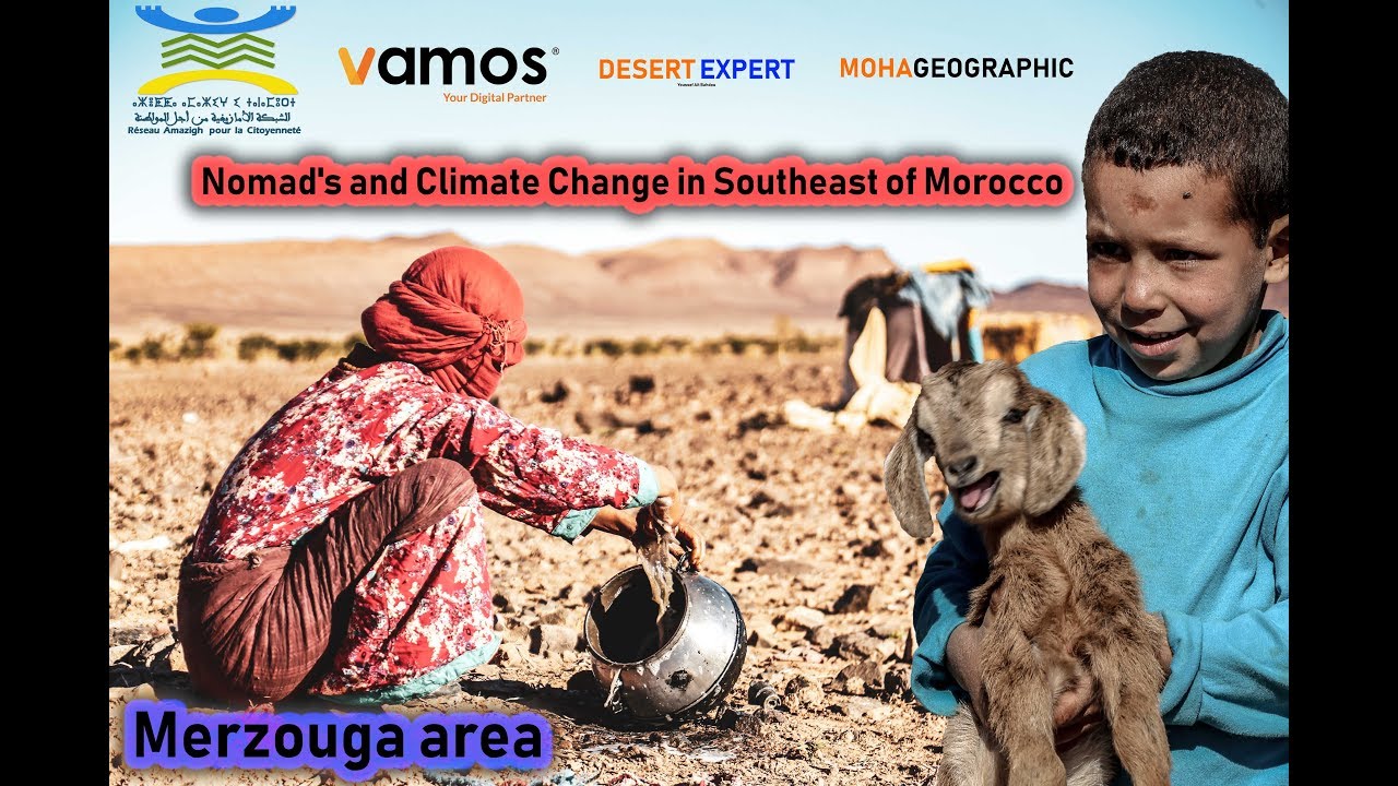 Documentary : Nomad's and Climate Change in Southeast of Morocco-Merzouga area