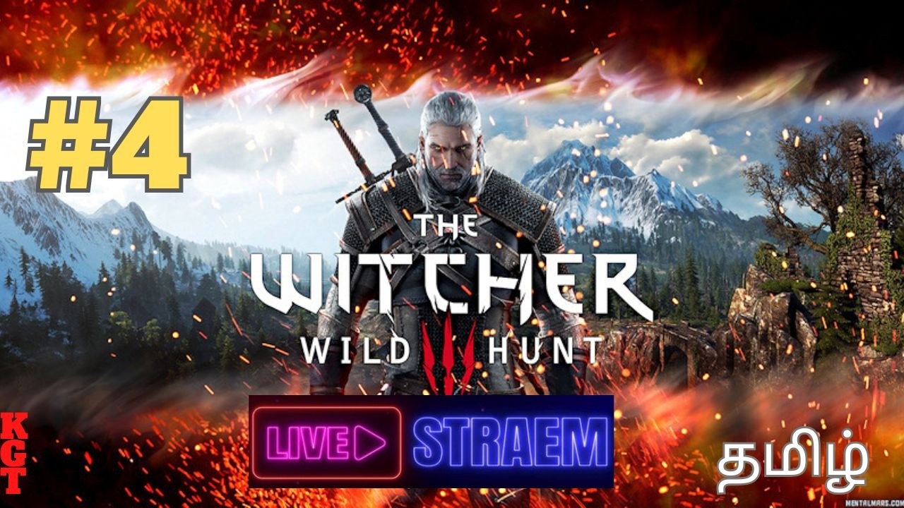 🔥 The Witcher 3 Tamil Live Gameplay | Wild Hunt Story Mode | PS5 EPISODE 4 🎮