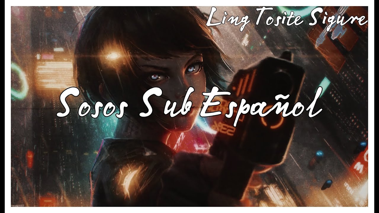 SOSOS Sub Español Ling Tosite Sigure