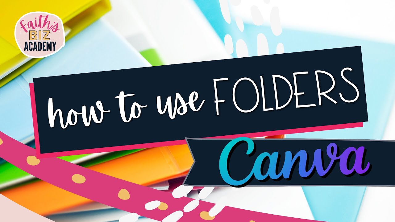 How to create folders in Canva and organize your Canva designs