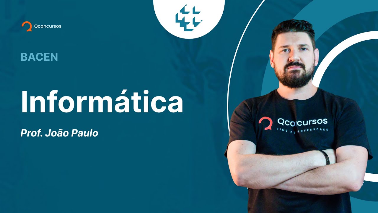 Concurso Bacen: aula de Informática
