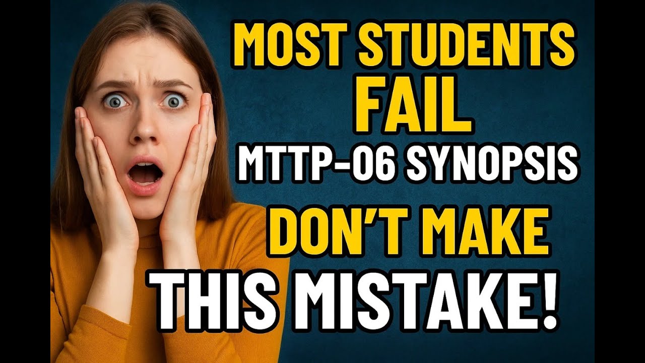 IGNOU MTTP-06 Synopsis Writing Step by Step Guide
