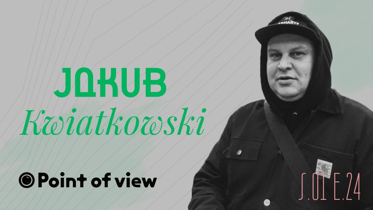 Point of View Jakub Kwiatkowski AKA Mr.Ed.Shoot&Scores ┃Sony A7CII┃ fotografia uliczna