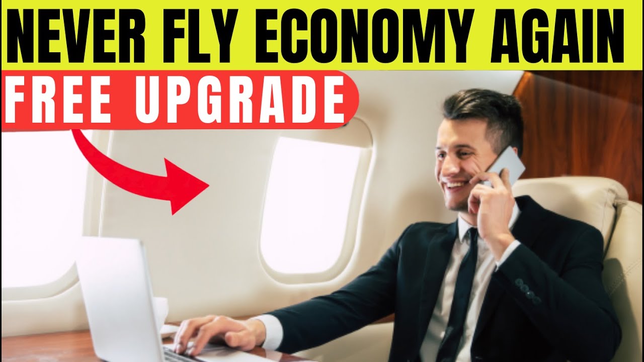 10 Secret Hacks for a FLIGHT UPGRADE Never Fly Economy Again!
