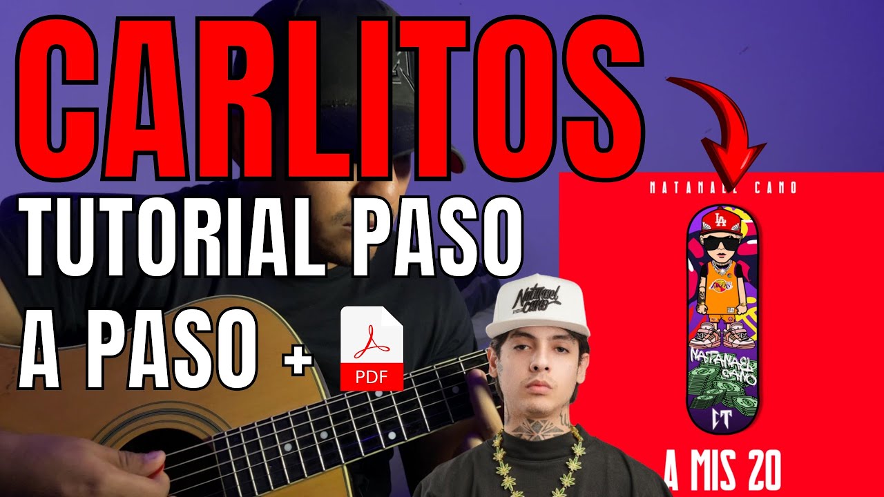 Carlitos - Natanael Cano | Tutorial | Guitarra | Acordes