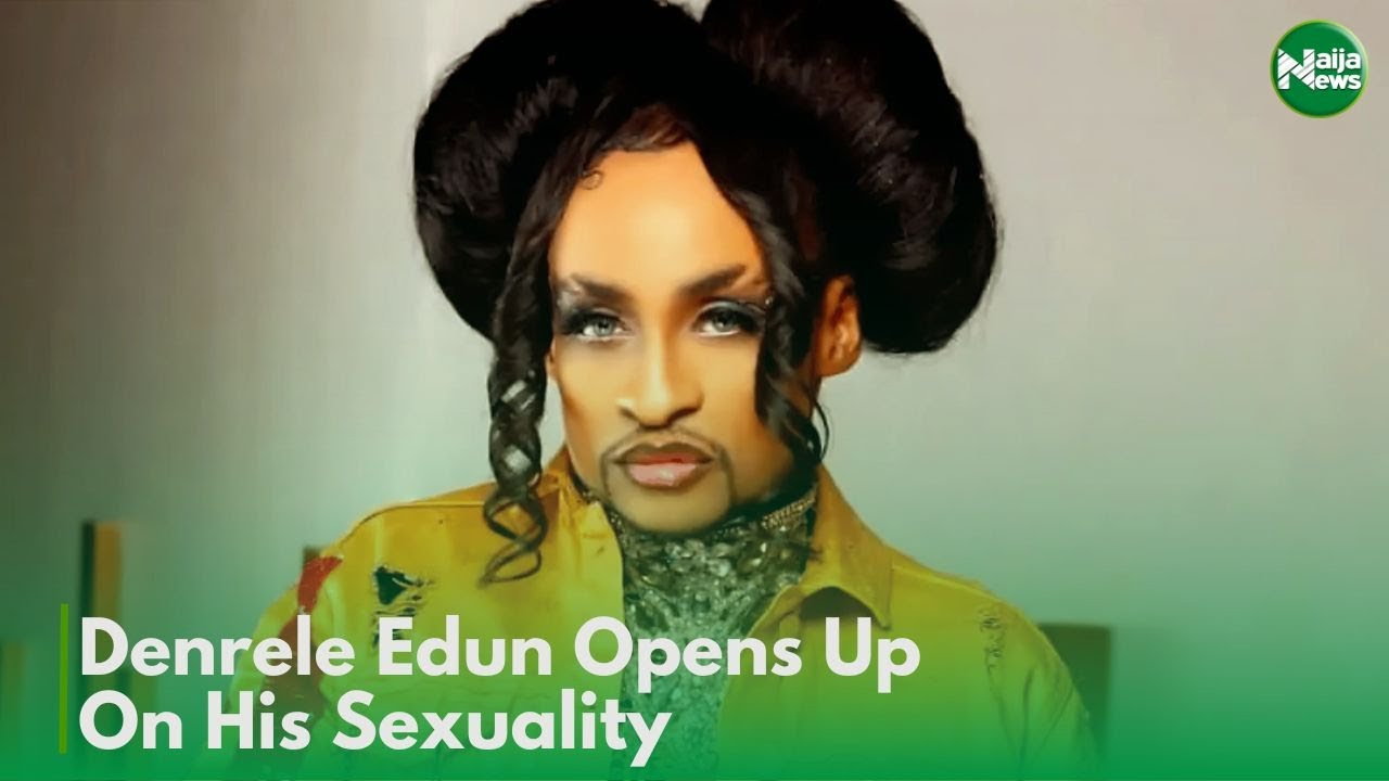 Denrele Edun Opens Up On His Sexuality | NaijaNews TV