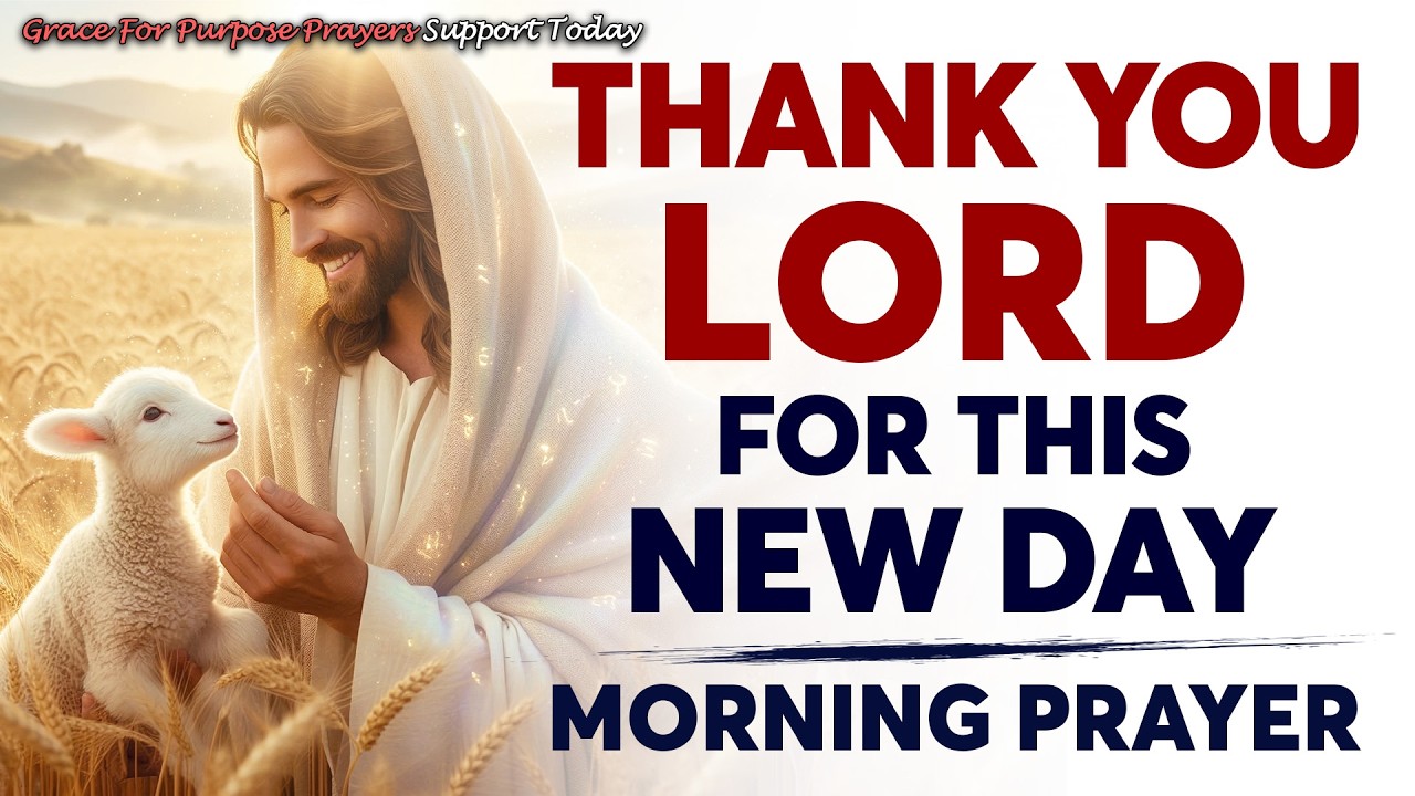 Morning Prayer | A Powerful Prayer for STRENGTH and GOD’S PROTECTION