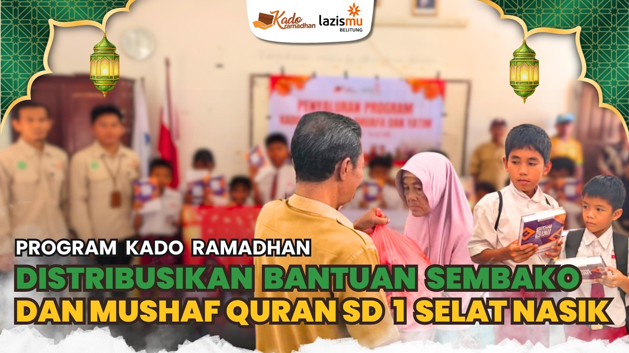 Bahagia Ramadhan Tiba di Selat Nasik, Penyaluran Kado Ramadhan dan Mushaf Quran