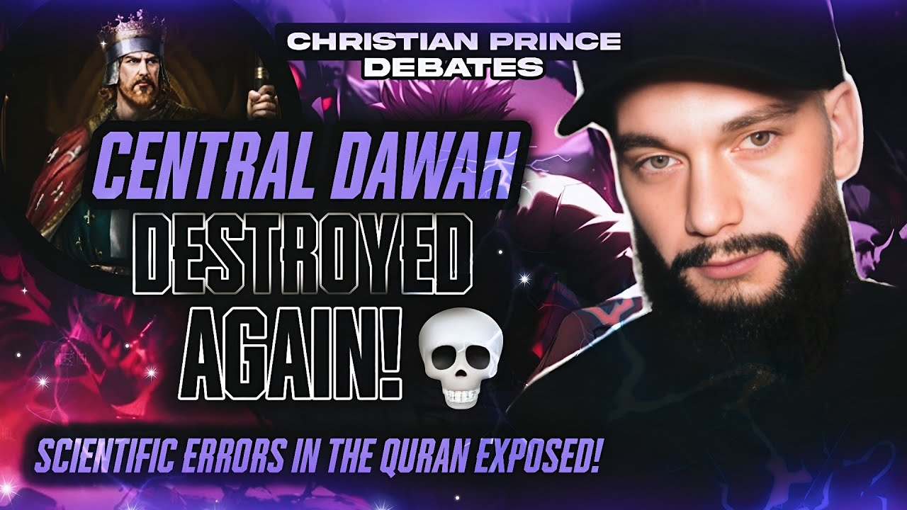 CP Vs Central Dawah - Errors in the Quran Exposed |  Christian Prince Debates