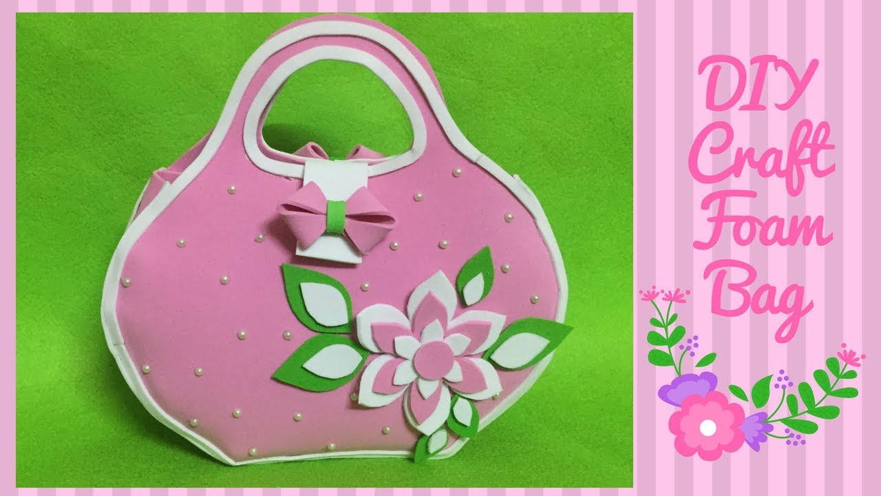 DIY Craft Foam Bag, Kids Crafts, No sew bag, Easy DIY