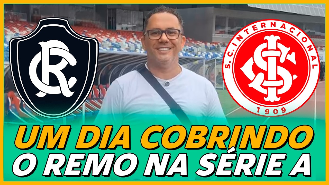 UM DIA DE TRABALHO COBRINDO O CLUBE DO REMO NA SÉRIE A! REMO 1X1 INTERNACIONAL