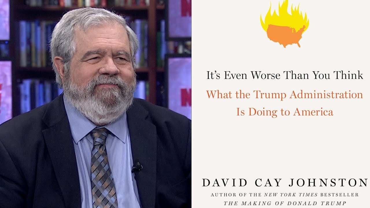 “It’s Even Worse Than You Think”: David Cay Johnston on Trump’s First Year in Office