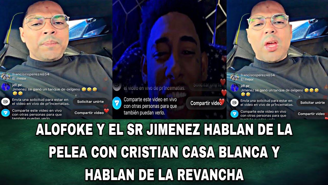 ALOFOKE Y EL SR JIMENEZ HABLAN DE LA PELEA CON CRISTIAN CASA BLANCA Y HABLAN DE LA REVANCHA