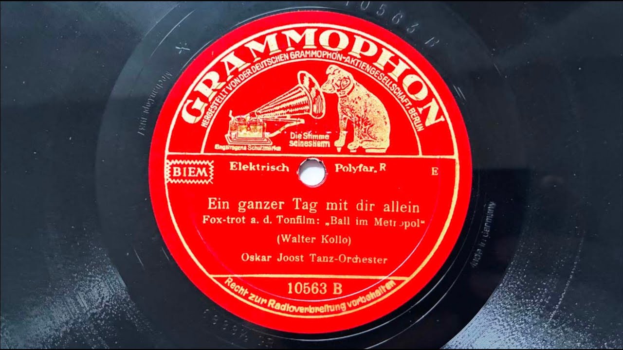 Berlin Danceband: OSKAR JOOST: Ein ganzer Tag mit dir allein 1937