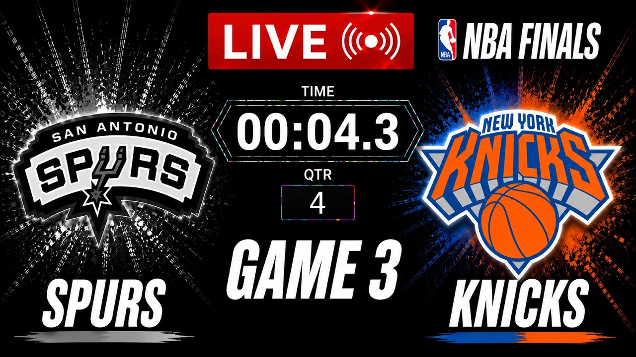 NBA LIVE! San Antonio Spurs vs New York Knicks | 2026 NBA Finals Game 3 | June 7, 2026