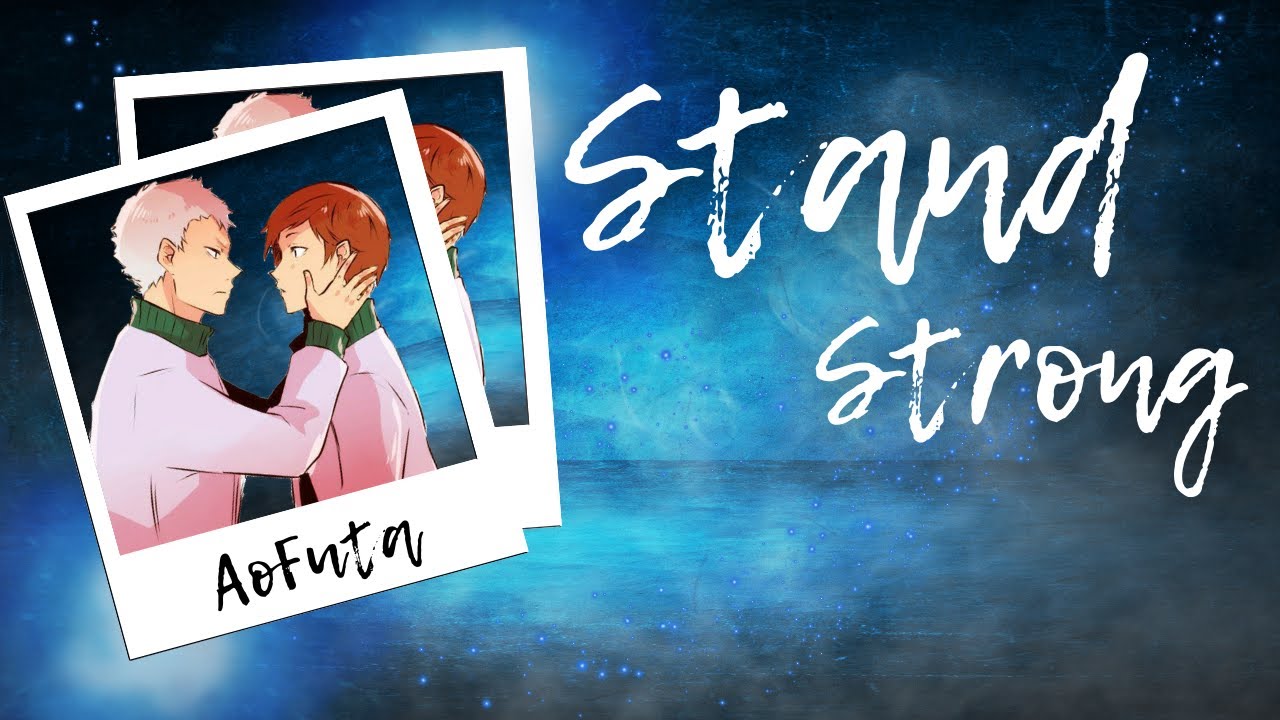 Stand Strong | AoFuta | Whump Wednesday