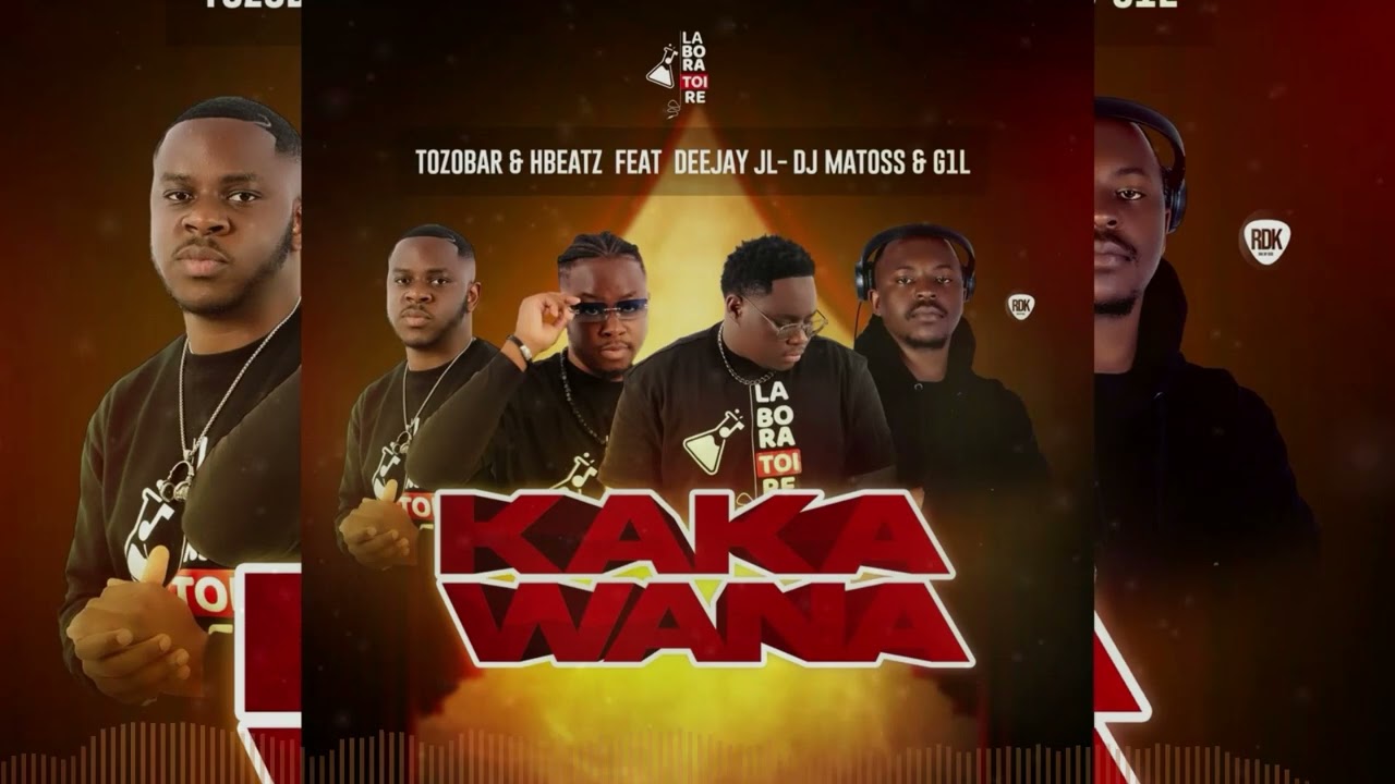 The Tozobar & Hbeatz (Kaka wana ) feat Deejay JL - Dj Matoss & G1L
