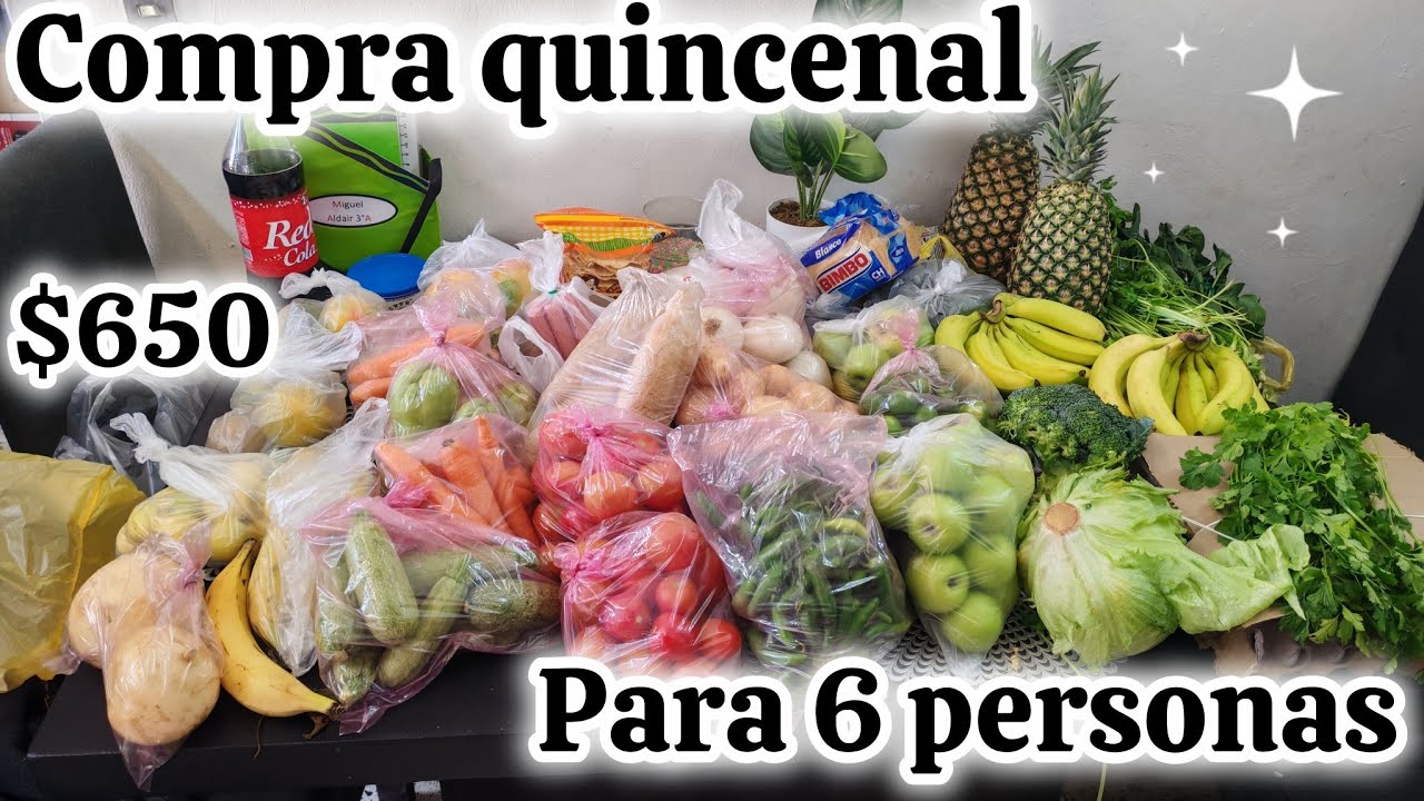 😱Compra quincenal🍌🍍🍎con $650 😱 para 6 personas 
