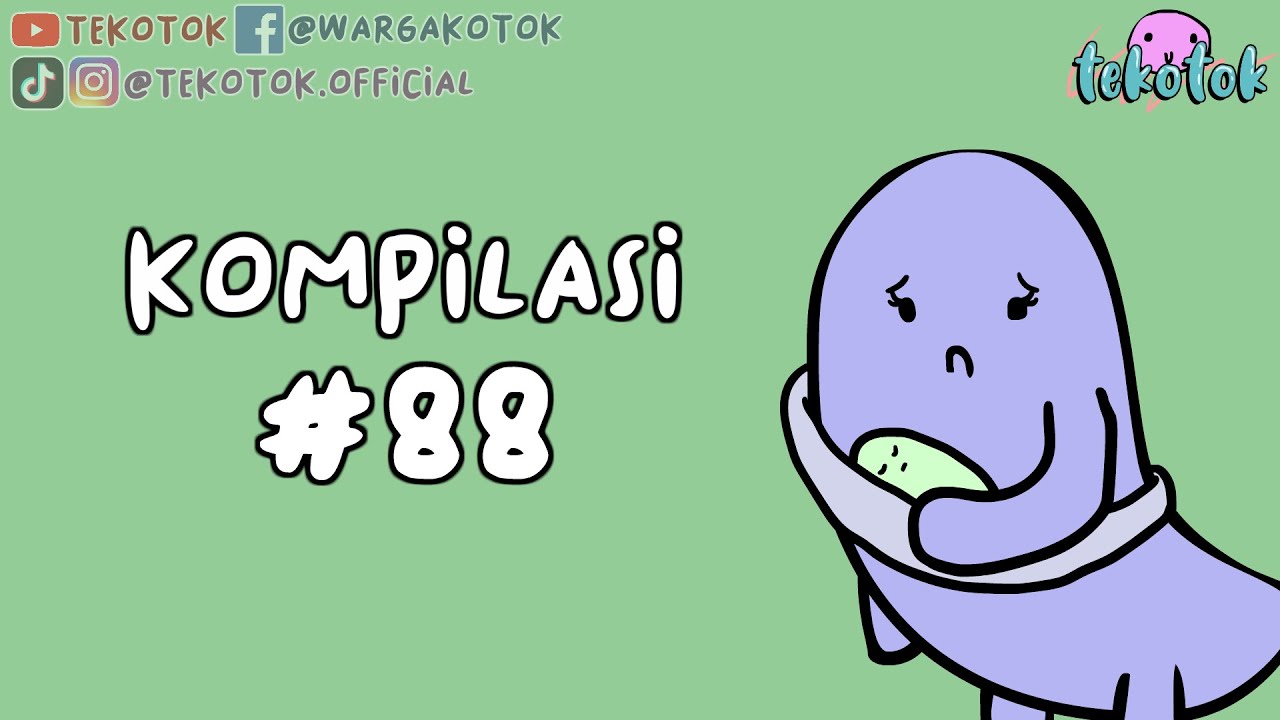 Kompilasi Tekotok #88