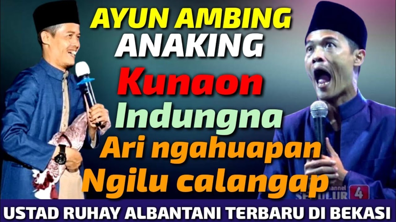 USTAD RUHAY TERBARU NYINDEN LUCU