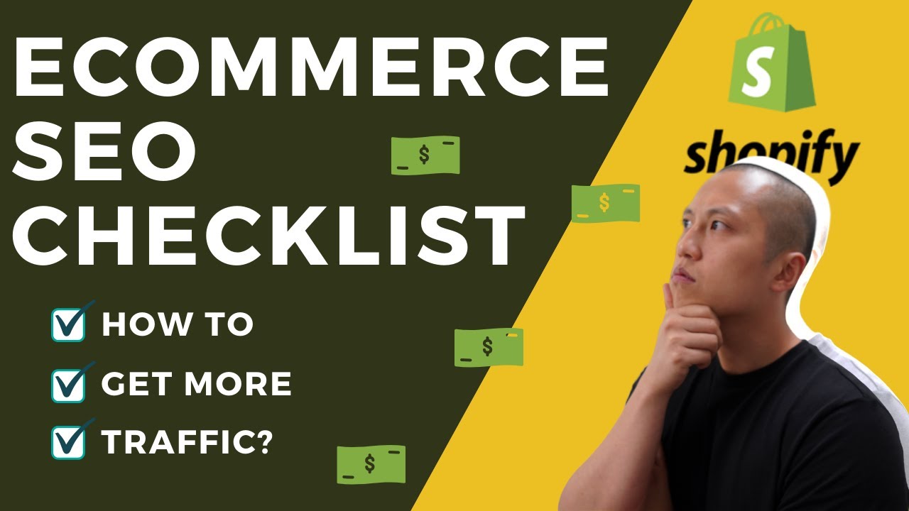 Ecommerce SEO: Checklist To Rank A New Shopify Store On Google For FREE Traffic