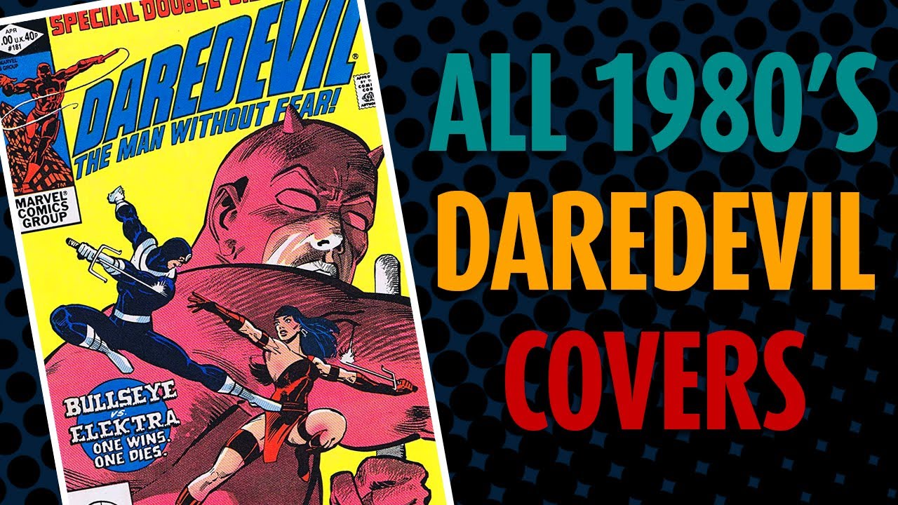 All 1980's DAREDEVIL comics covers
