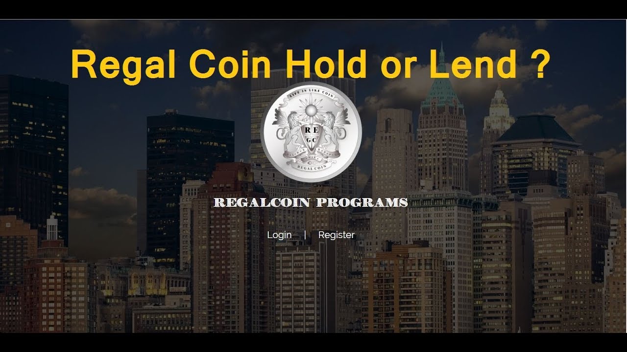 Regal Coin Hold or Lend ? Best Strategy 500% Profit