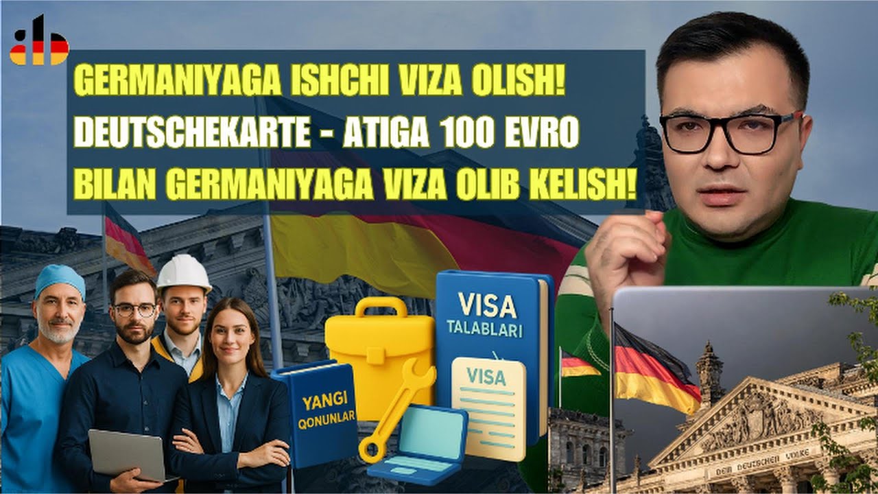 Germaniyaga ishchi viza olish! Deutschekarte - 100 yevroga Germaniyaga viza olish! #germaniyadaish