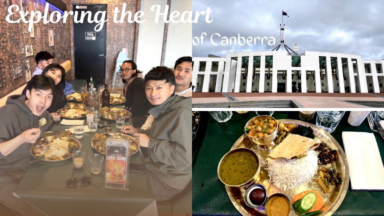 A Day in Canberra 🇦🇺 | Parliament House + Best Thali with Familyl Bhutanese Vlogger l Australial 