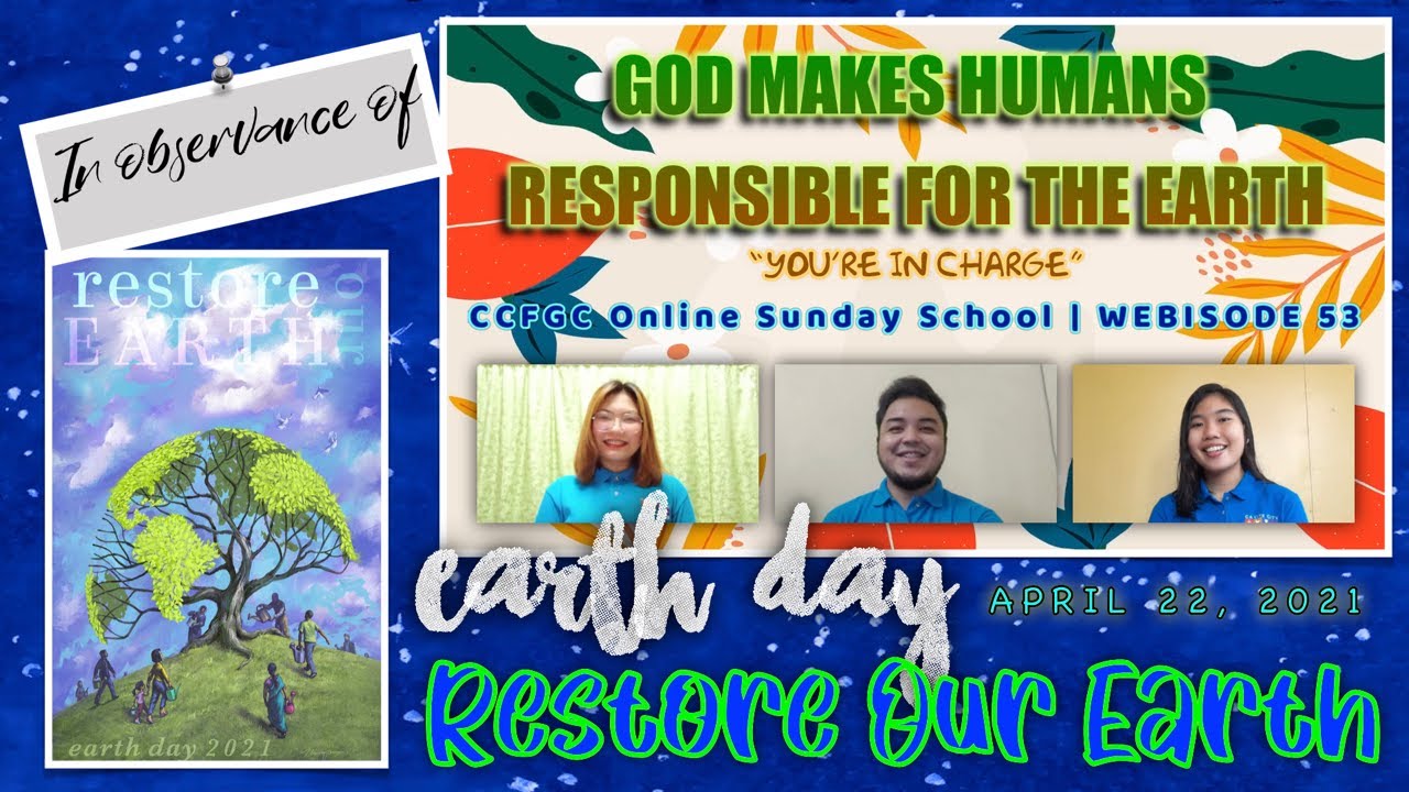 WEBISODE 53 | GOD MAKES HUMANS RESPONSIBLE FOR THE EARTH
