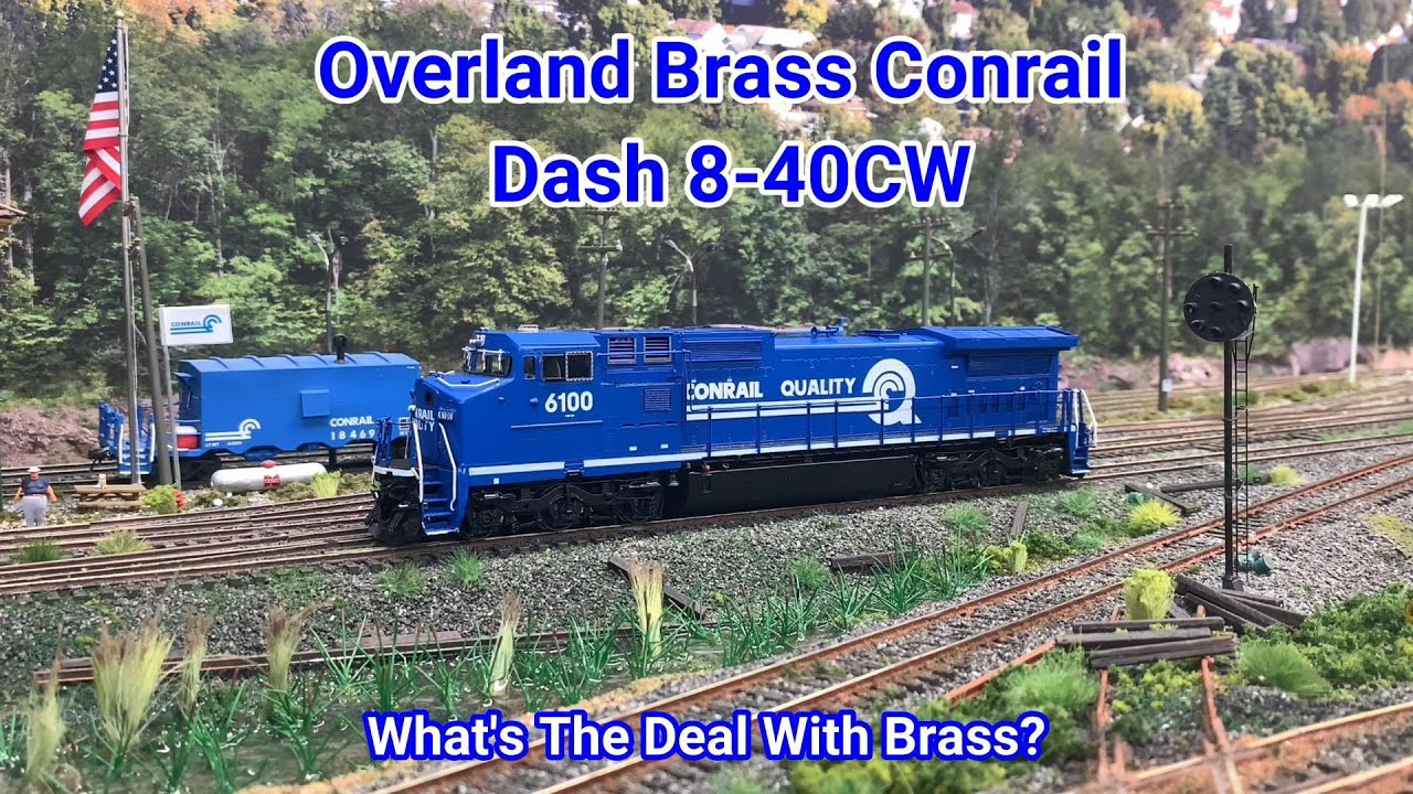 Overland Brass HO Scale Conrail Dash 8-40CW Что не так с латунью?