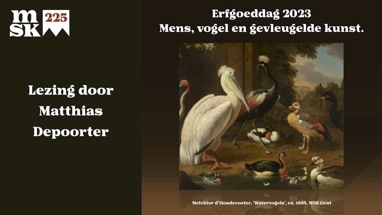MSK Lezing : Erfgoeddag 2023 / Mens, vogel en gevleugelde kunst (Matthias Depoorter)