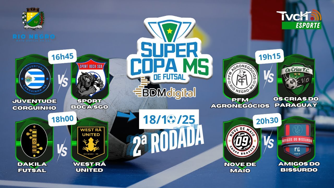 Super Copa MS de Futsal BDM Digital - Rodada 2 | 18/10/25 | Sede Rio Negro - TVCH ESPORTE