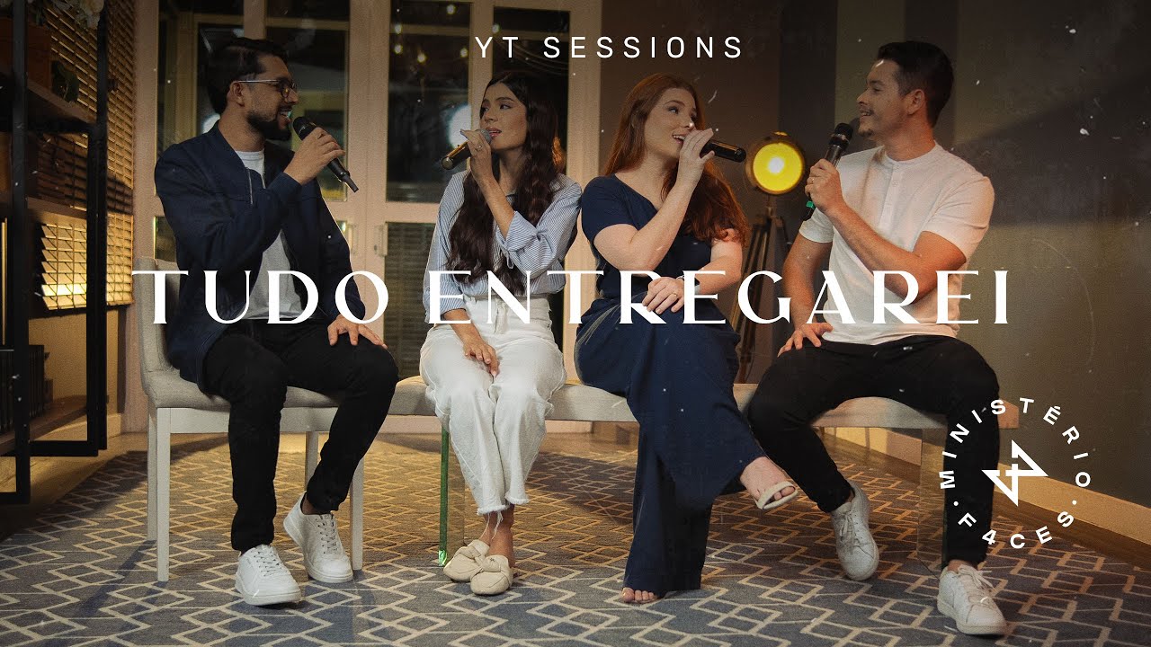 Tudo Entregarei - YT Sessions (Vol I)