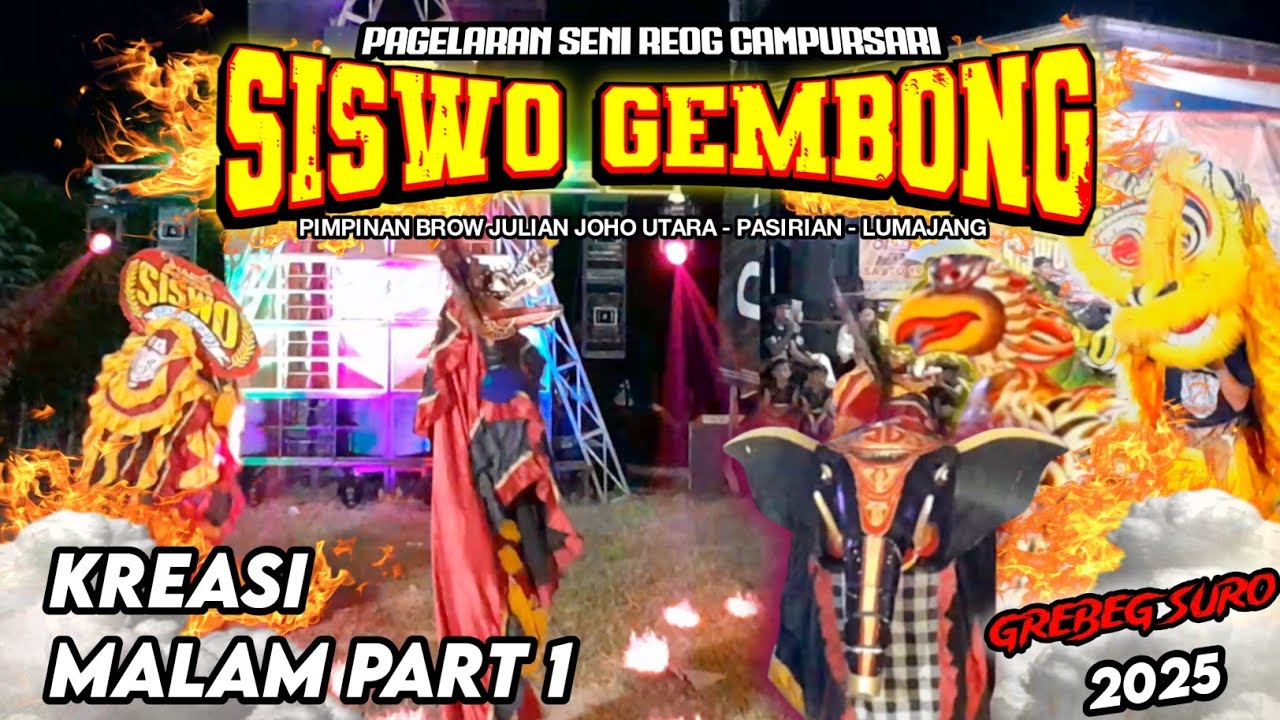 SENI REOG SISWO GEMBONG KREASI PART 1 SPESIAL GREBEG SURO 2025 JOSS ❗TERBARU BOLO