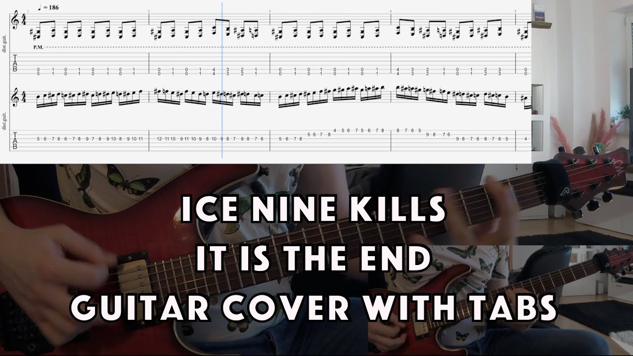 Ice Nine Kills - It is the End - Guitar Cover w/ On-Screen Playalong Tabs
