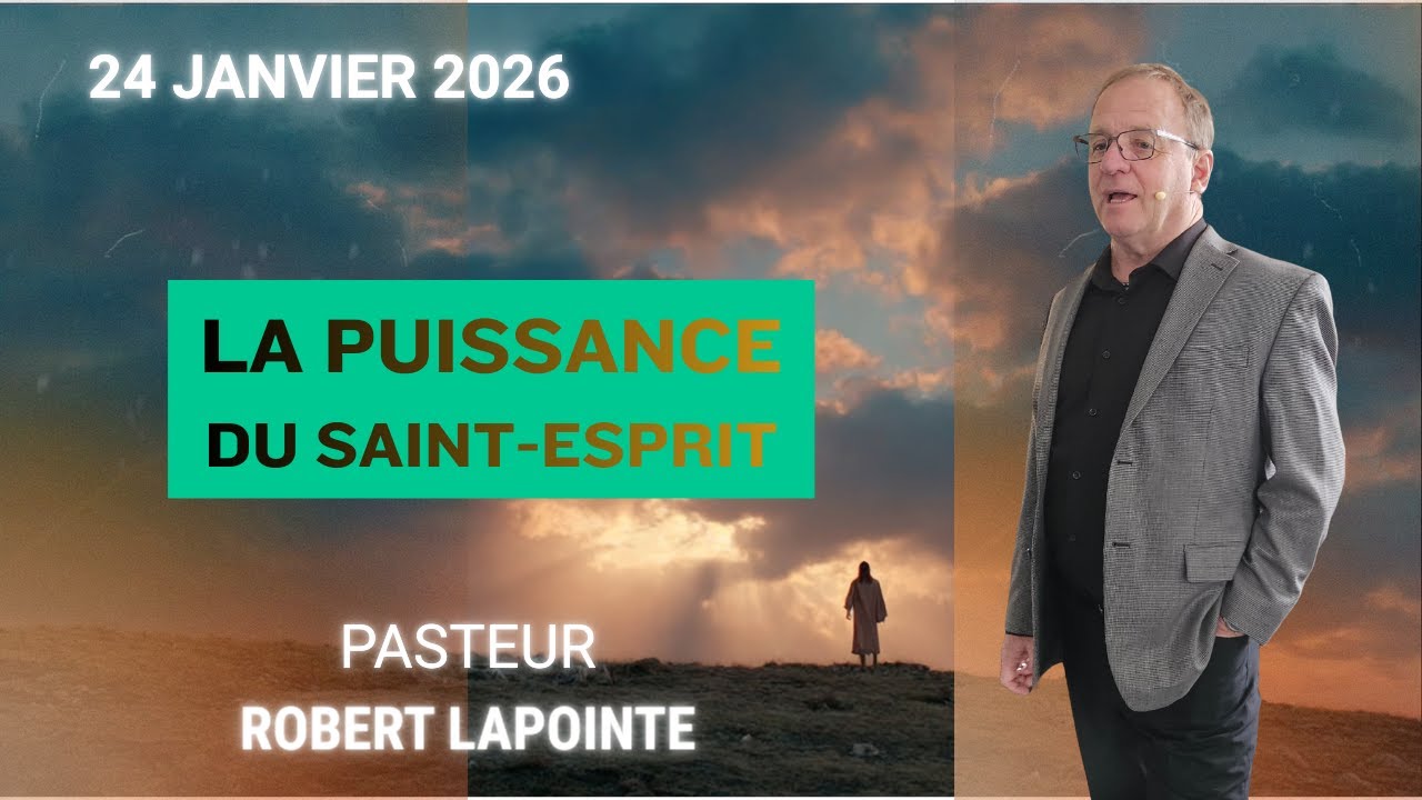 LA PUISSANCE DU SAINT-ESPRIT | Robert Lapointe