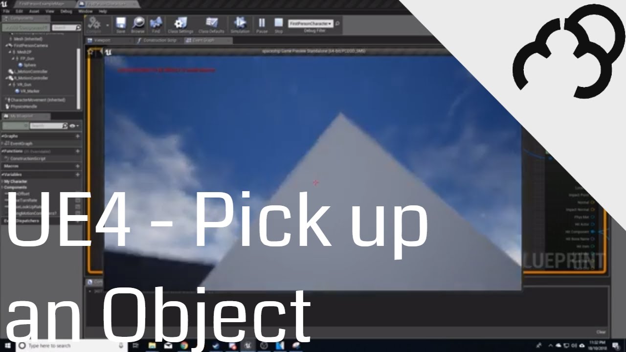 UE4 - Pick up an Object - Unreal Engine 4 Blueprints Tutorial