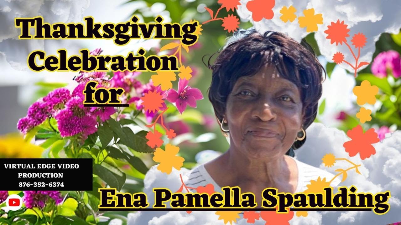 Ena Pamella Spaulding Thanksgiving Celebration